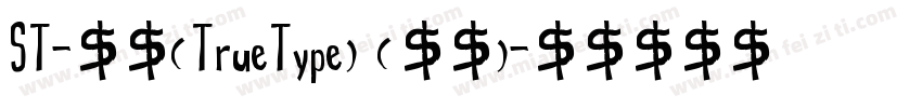 ST-常规(TrueType) (西方)字体转换